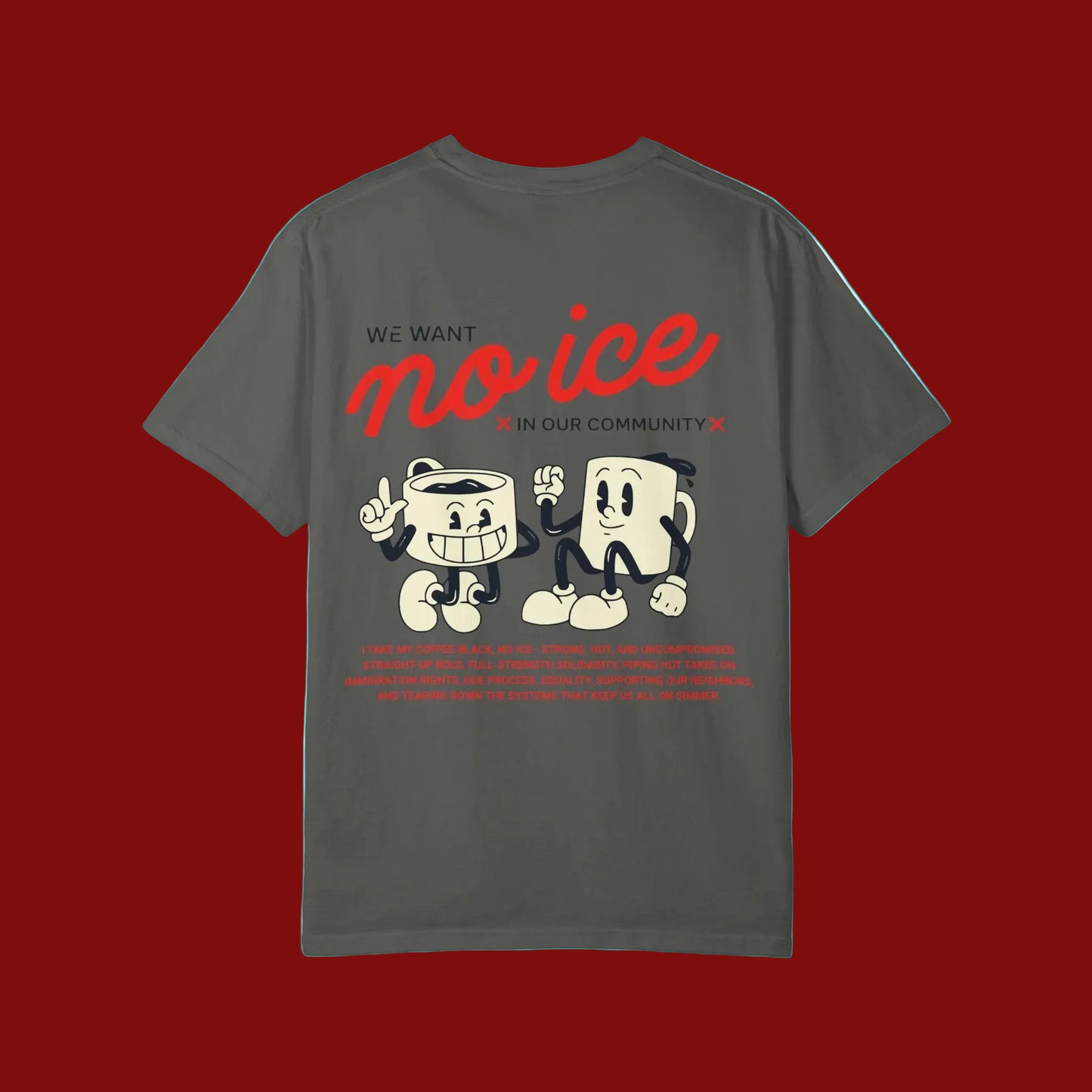 We Want No Ice In Our Community Retro T-shirt | Chinga La Migra Immigration Abolish Ice Justice | Latino Pride Viral Tees