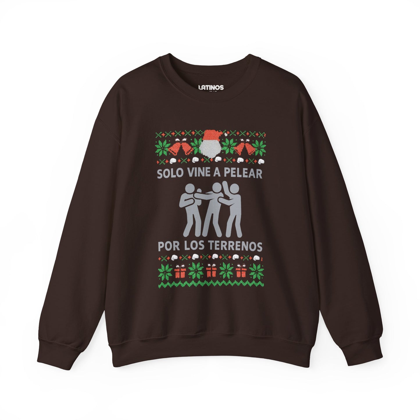 Solo Vine A Pelear Por Los Terrenos Latino Navidad Ugly Christmas Sweater | 3 Colors