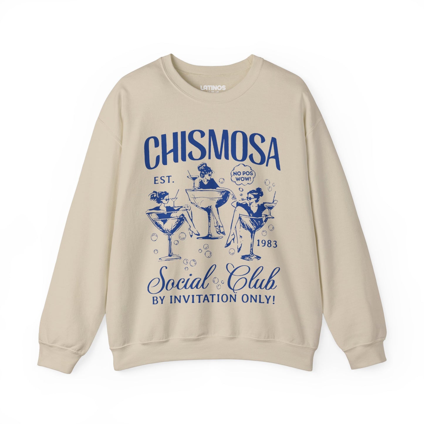 Chismosa Social Club Crewneck Sweatshirt | No Pos Wow! By Invitation Only! Funny Latino Fleece-Lined Crewneck | 3 Colors Available