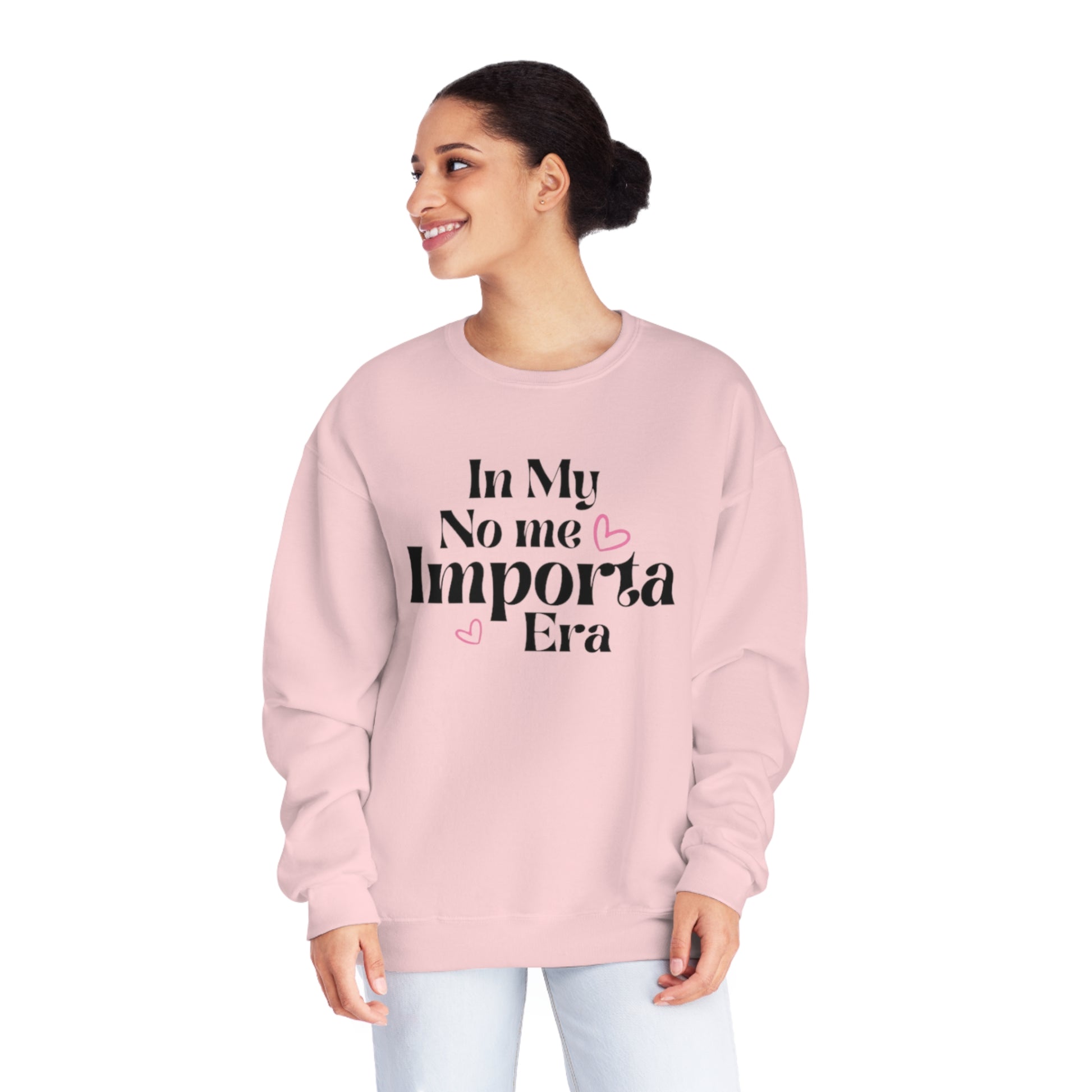 In My No Me Importa Era Crewneck Sweatshirt | Funny Latina Fleece-Lined Crewneck | 5 Colors Available - Latinos 4 The World