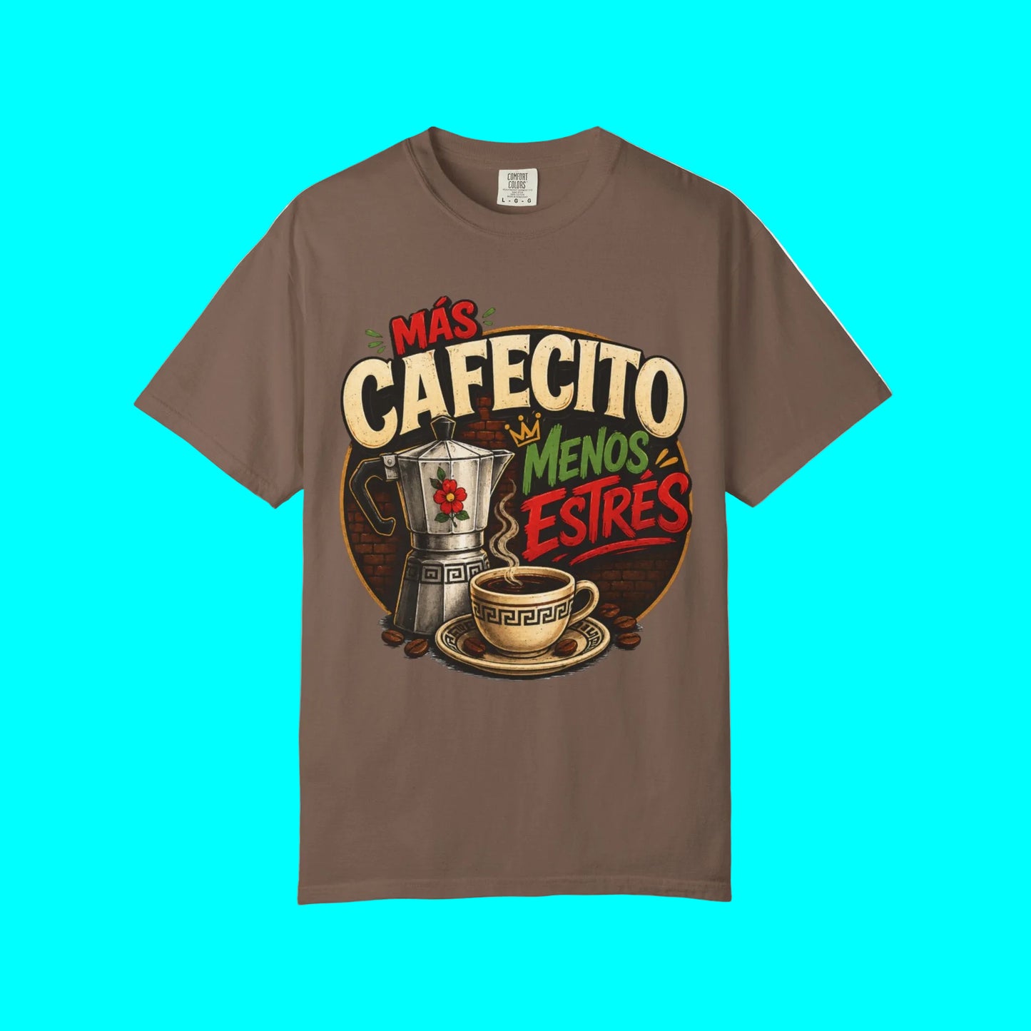 MAS CAFECITO, MENOS ESTRES (More coffee, less stress) T-shirt | Classic Greca, Funny Latino Pride | Heavyweight Cotton