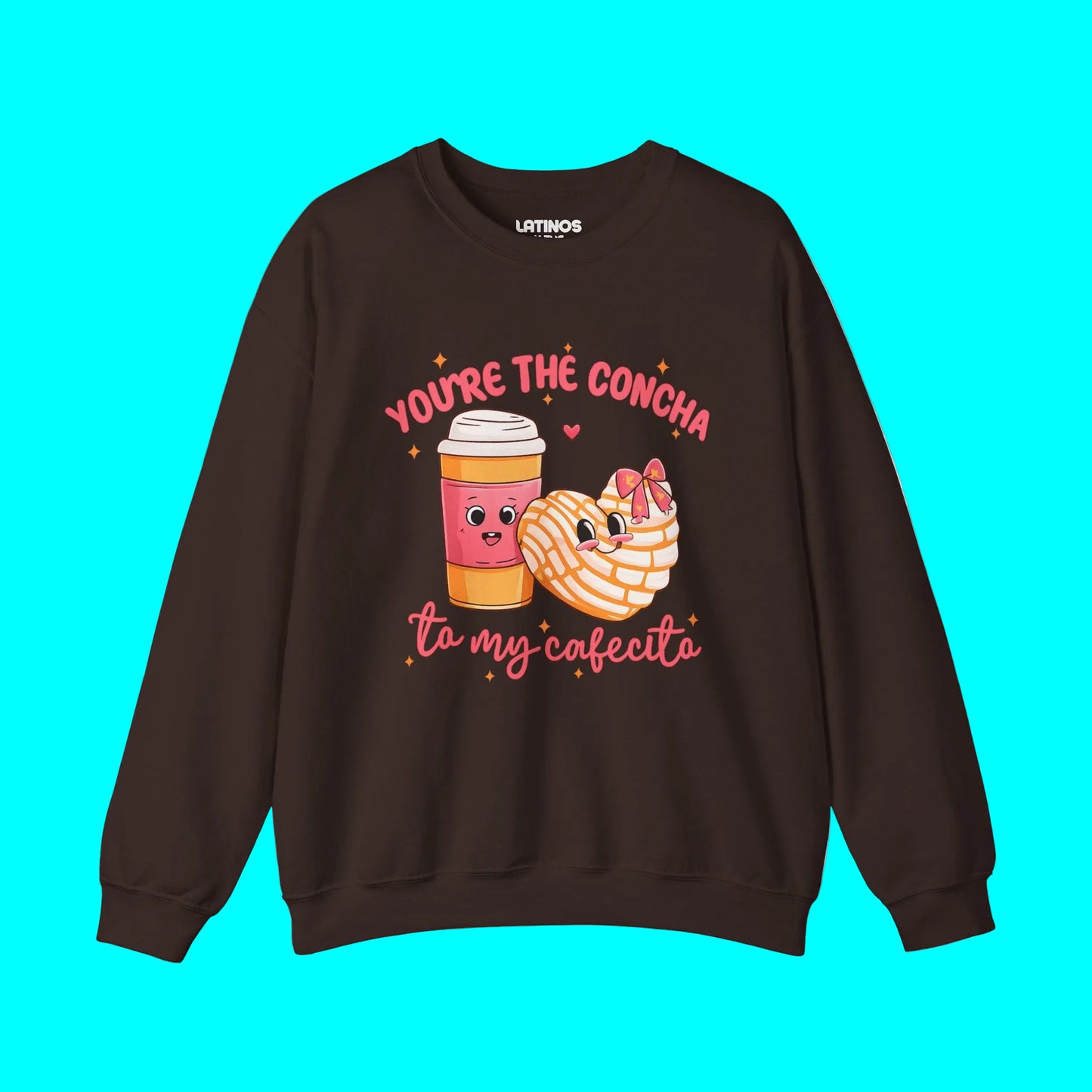 You're The Concha to My Cafecito Funny Pan Dulce Latino Valentine's Day Comfy Crewneck Sweater | Viva Mexico | 3 Colors