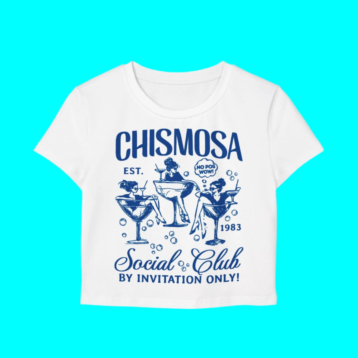 Chismosa Social Club Fitted Crop Top | No Pos Wow! By Invitation Only! Funny Latino | 3 Colors