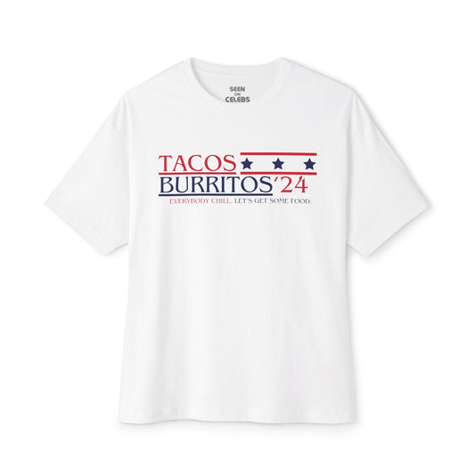 Tacos & Burritos 2024 Election T-shirt | Everybody Chill, Let's Get Some Food - Funny Viral Latino Tees | Unisex - 3 Colors