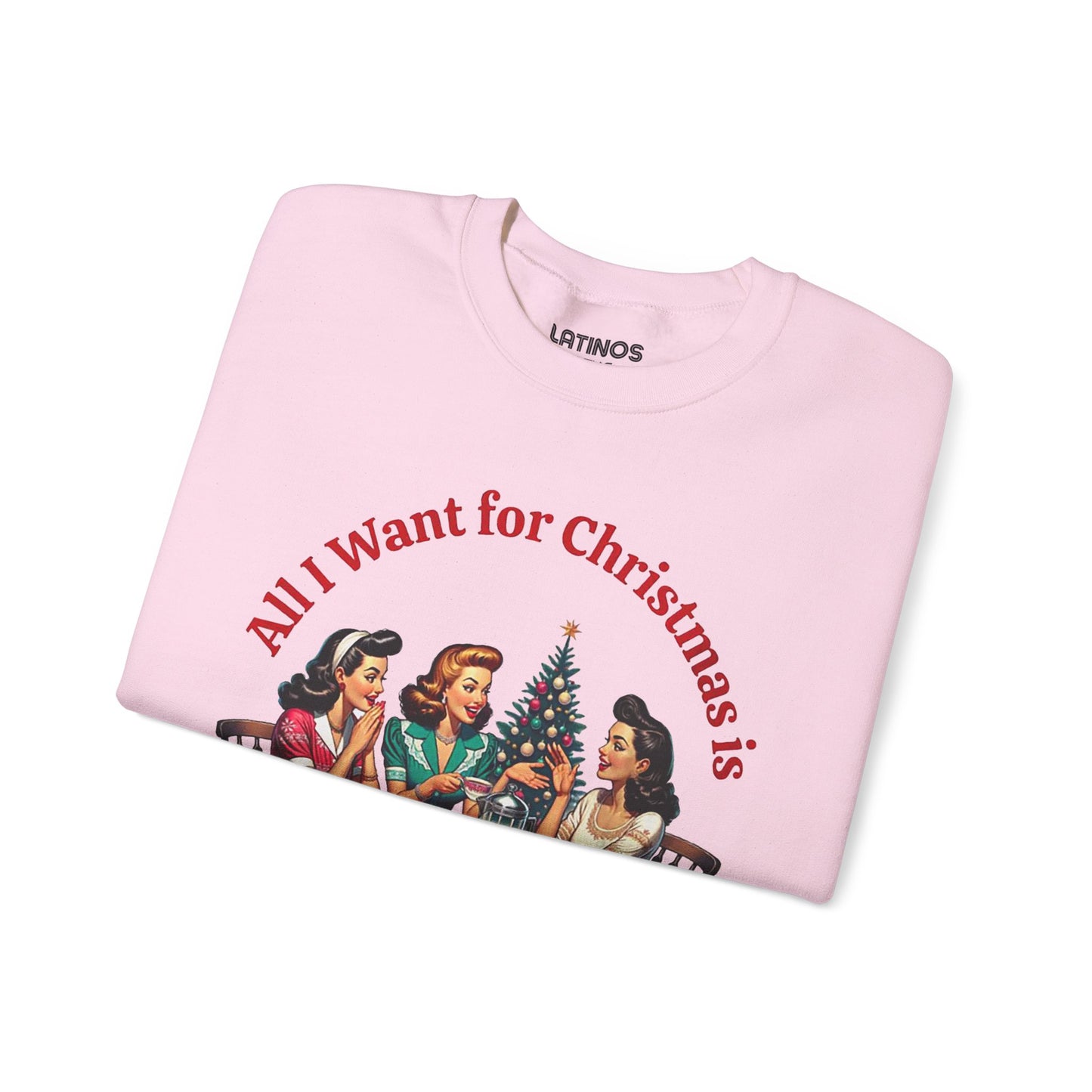 All I want for Christmas is The Chisme Comfy Christmas Sweater | Funny Latino