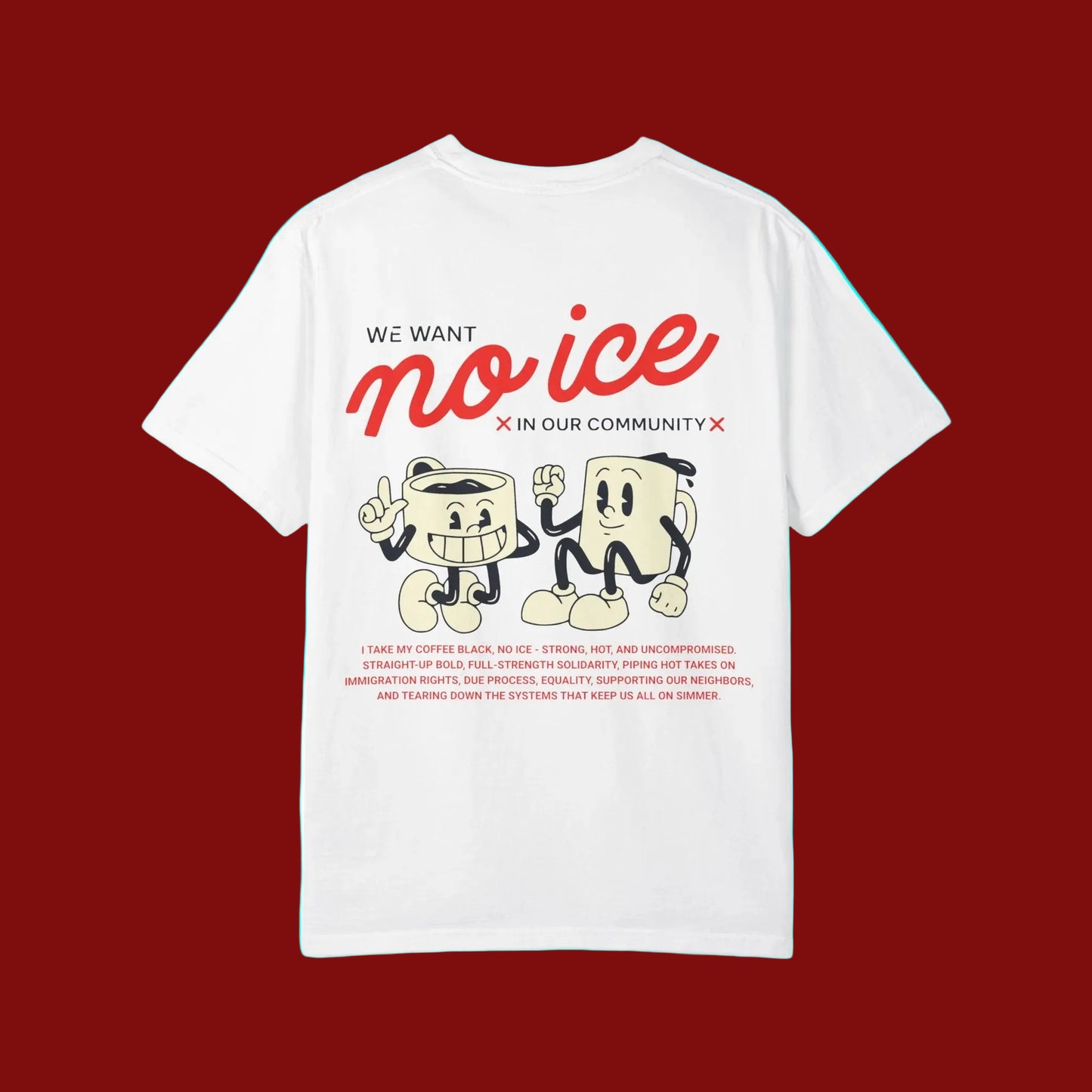 We Want No Ice In Our Community Retro T-shirt | Chinga La Migra Immigration Abolish Ice Justice | Latino Pride Viral Tees