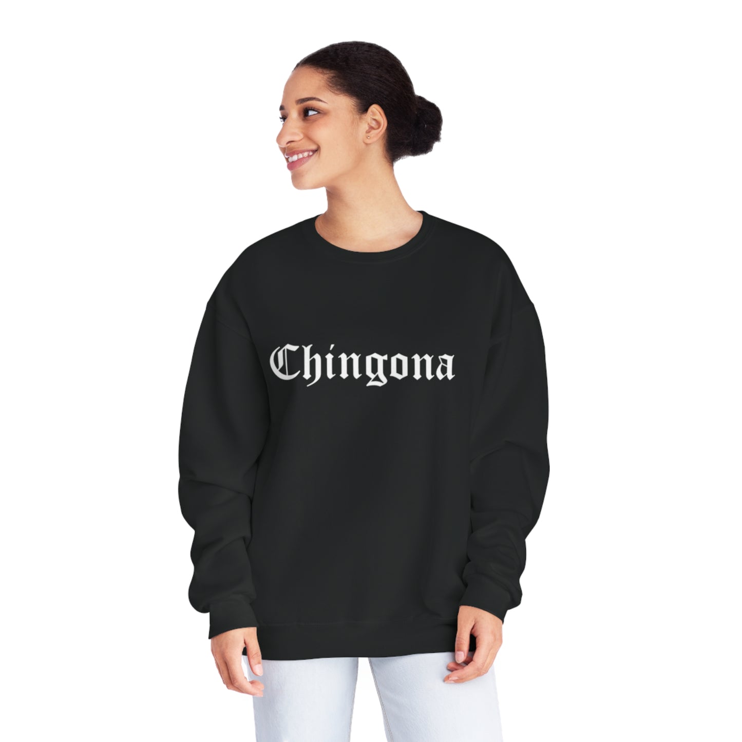 Chingona Crewneck Sweatshirt | Fleece-Lined Crewneck | 5 Colors Available - Latinos 4 The World