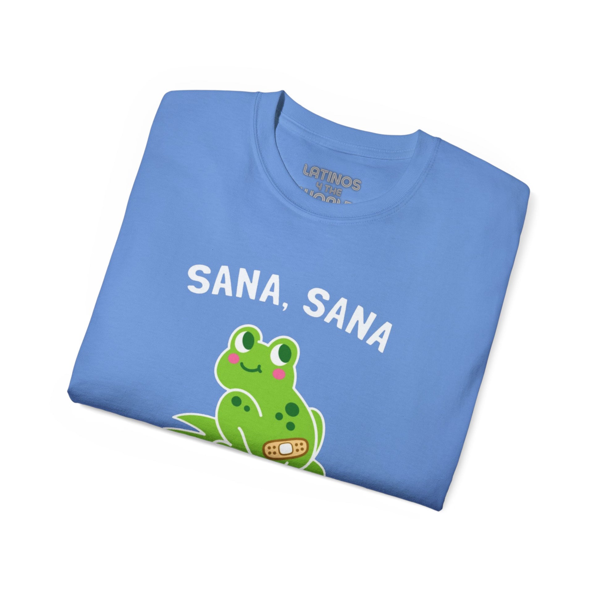 Sana Sana, Colita De Rana | Heavy Cotton T-shirt | 5 Colors - Latinos 4 The World