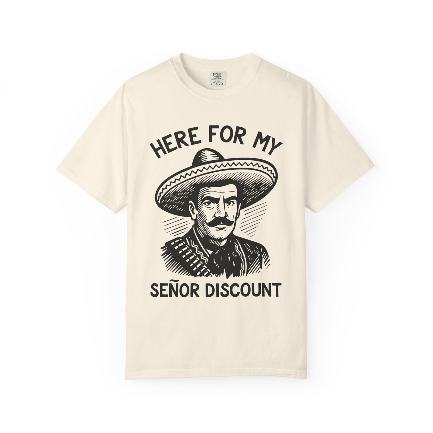Here For My Señor Discount Mariachi Sombrero Retirement T-shirt | Funny Latino | 3 Colors