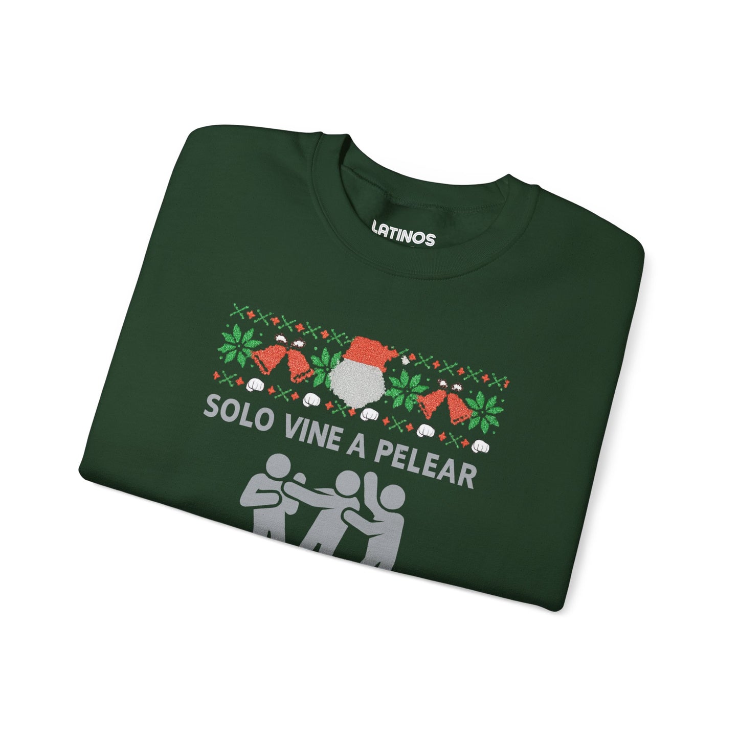 Solo Vine A Pelear Por Los Terrenos Latino Navidad Ugly Christmas Sweater | 3 Colors