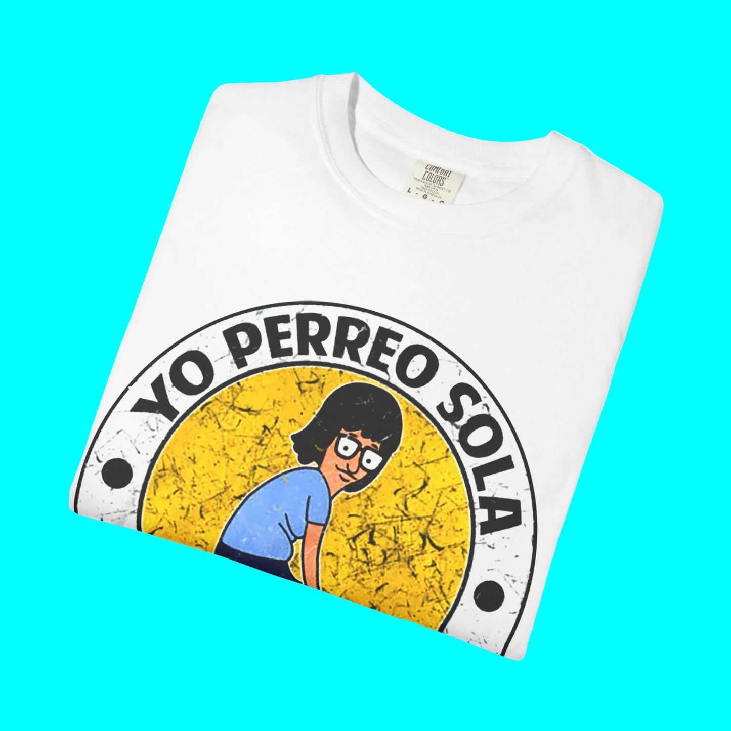 Yo Perreo Sola T-shirt | Dancing Lyric | Reggaeton Tees | 4 Colors