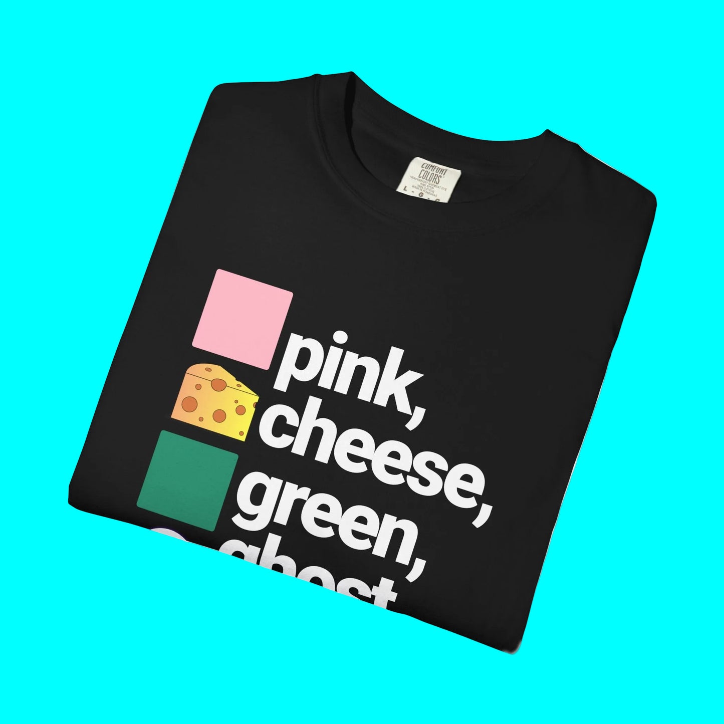 PINCHES GRINGOS (PINK CHEESE GREEN GHOST) T-shirt | Viva Mexico Latino Pride Funny Viral
