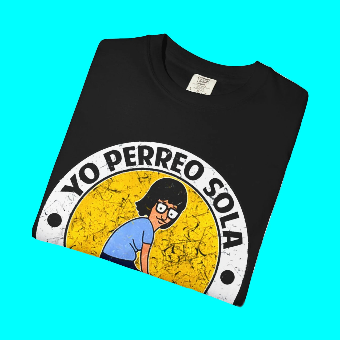 Yo Perreo Sola T-shirt | Dancing Lyric | Reggaeton Tees | 4 Colors