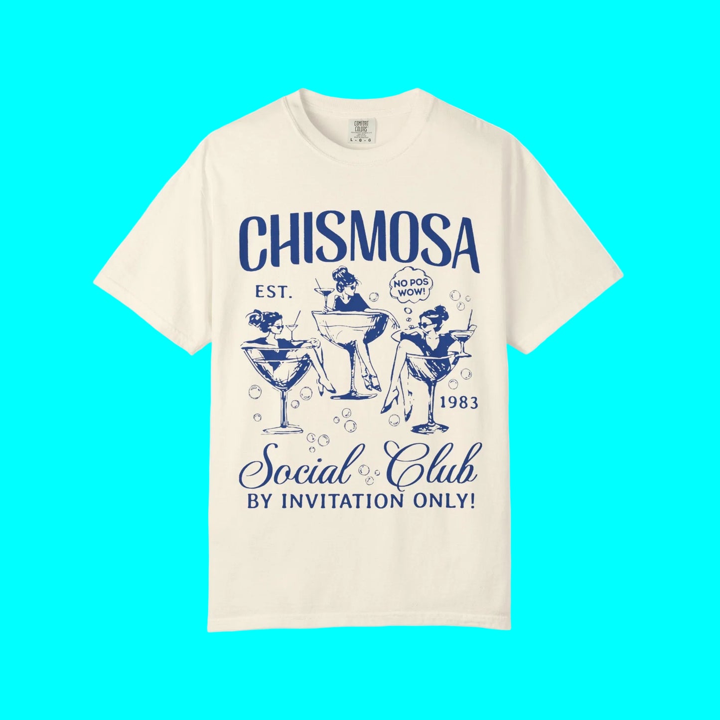 Chismosa Social Club T-shirt | No Pos Wow! By Invitation Only! Funny Latino Unisex Tees | 3 Colors