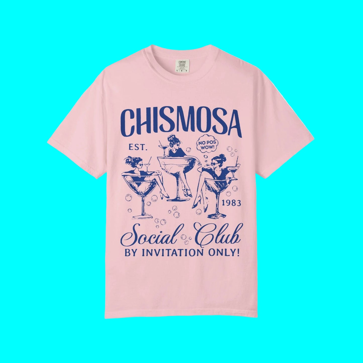 Chismosa Social Club T-shirt | No Pos Wow! By Invitation Only! Funny Latino Unisex Tees | 3 Colors