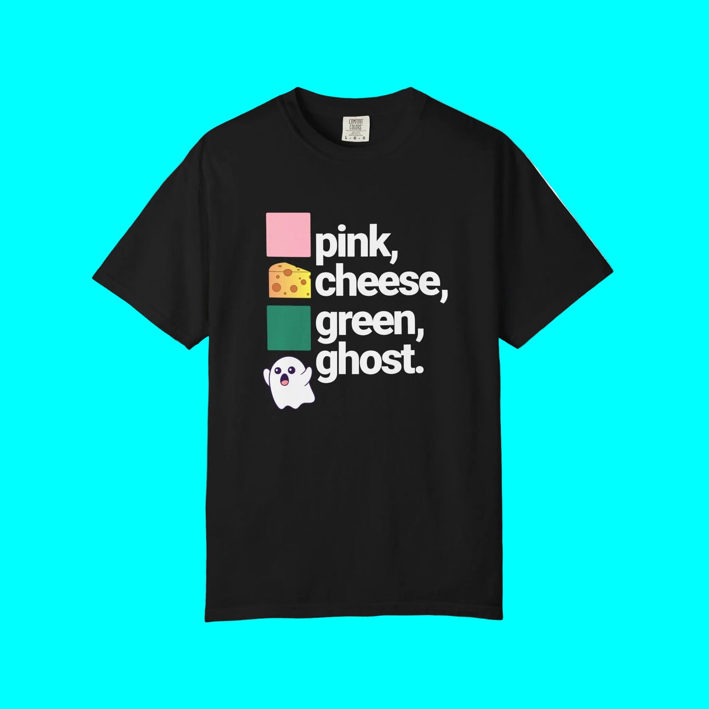 PINCHES GRINGOS (PINK CHEESE GREEN GHOST) T-shirt | Viva Mexico Latino Pride Funny Viral