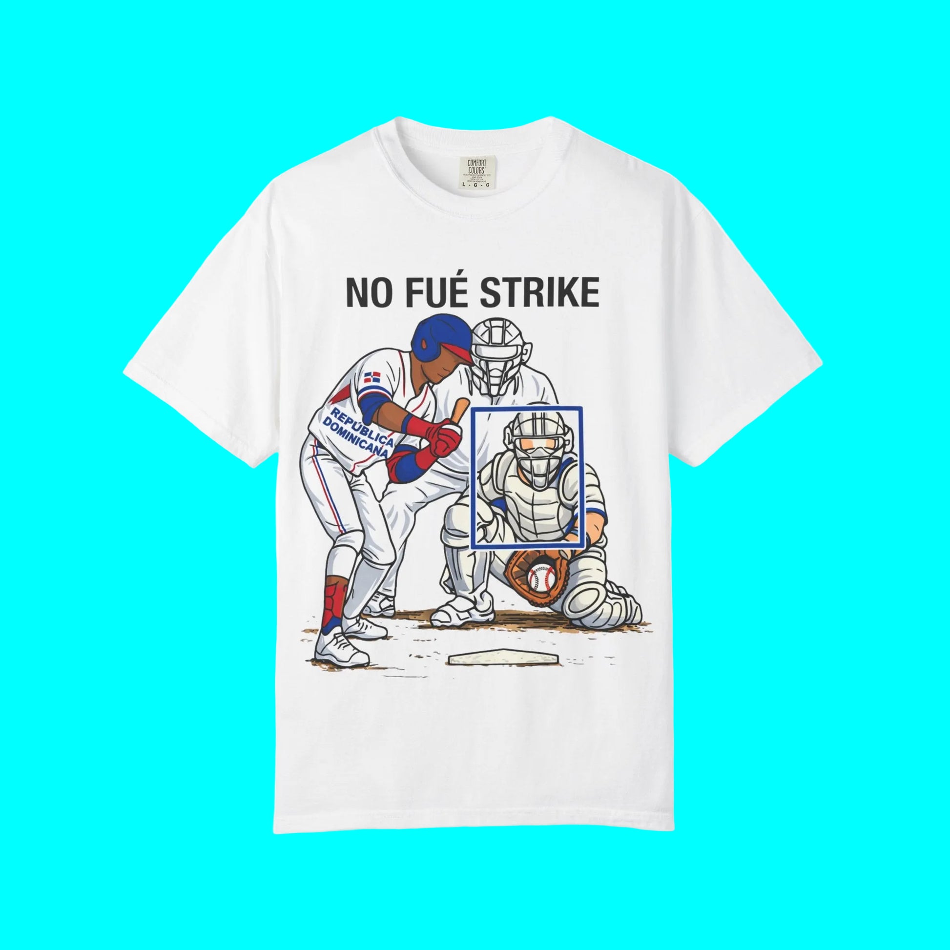 White t-shirt with a graphic of a baseball player and catcher and text 'NO FUE STRIKE' on a white background.