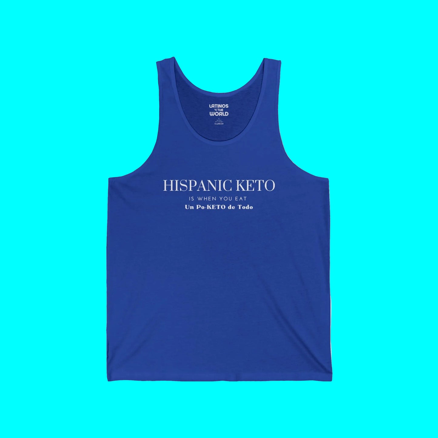 Hispanic Keto Is When You Eat Un Po-Keto De Todo Tanktop | Light Cotton | Funny Viral Latino Tees | Unisex