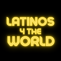 Latinos 4 The World