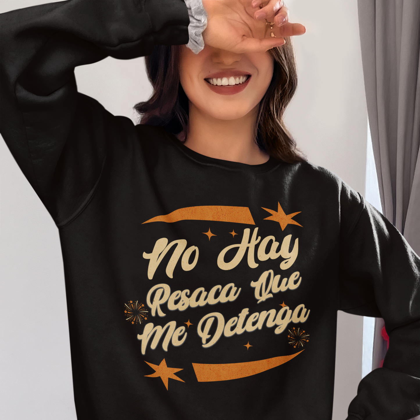 No Hay Resaca Que Me Detenga 2025 Nuevo Año Latino Happy New Year Crewneck Sweater | Funny NYE | 3 Colors