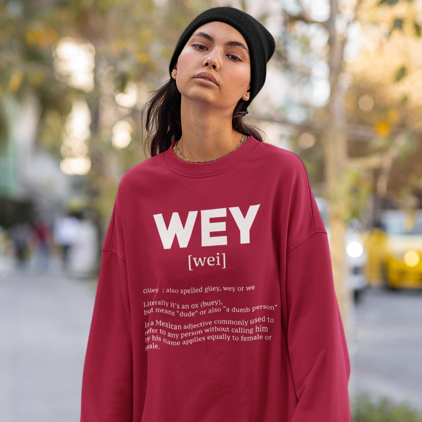 Wey Guey Definition Crewneck Sweatshirt | Funny Latino Fleece-Lined Crewneck | 3 Colors Available